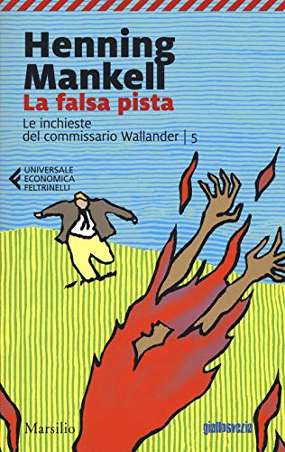 La falsa pista. Le inchieste del commissario Wallander (Universale economica Feltrinelli)