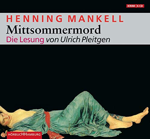 Mittsommermord: 6 CDs (Ein Kurt-Wallander-Krimi, Band 8)