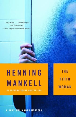 The Fifth Woman (Kurt Wallander Series, Band 6) von Vintage Crime/Black Lizard