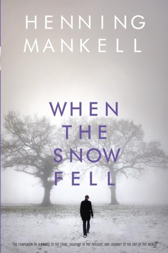 When the Snow Fell (Joel Gustafsson Series)