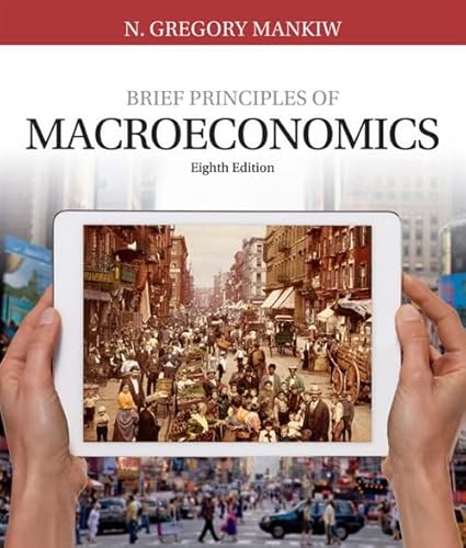 Brief Principles of Macroeconomics (Mankiw's Principles of Economics) von Cengage Learning