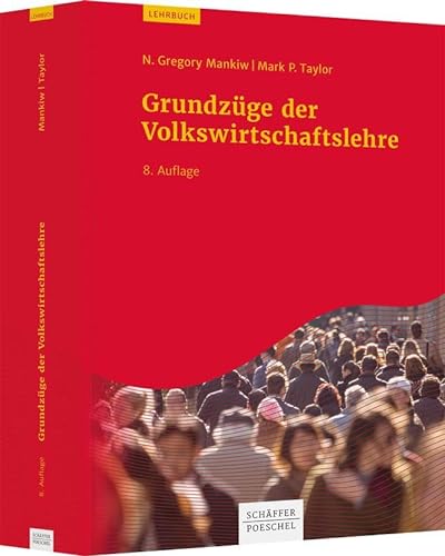 Grundzüge der Volkswirtschaftslehre von Schäffer-Poeschel Verlag
