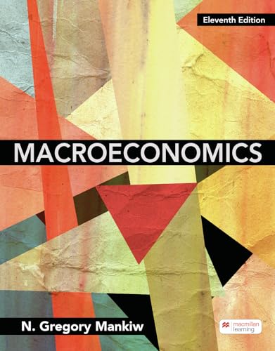 Macroeconomics (International Edition) von Macmillan Learning