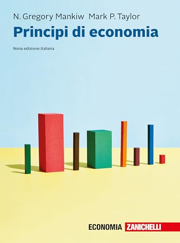 Principi di economia. Con ebook von Zanichelli