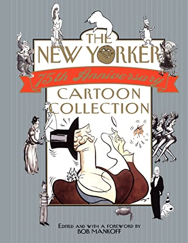 The New Yorker 75th Anniversary Cartoon Collection: 2005 Desk Diary