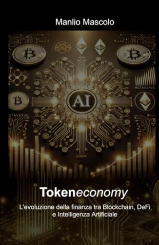 Tokeneconomy (La community di ilmiolibro.it) von ilmiolibro self publishing