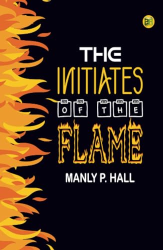 The Initiates of the Flame von Zinc Read