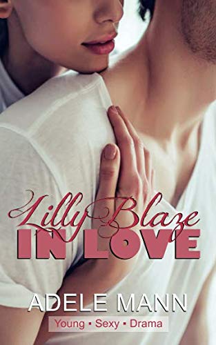 Lilly Blaze - In Love von Independently published