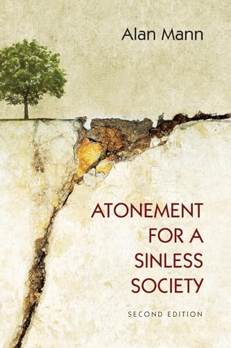 Atonement for a Sinless Society: Second Edition von Cascade Books