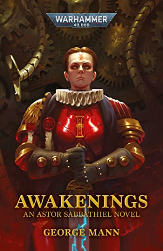 Awakenings: An Astor Sabbathiel Novel (Warhammer 40,000) von Games Workshop