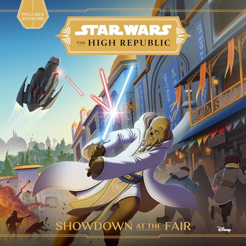 Star Wars: The High Republic:: Showdown at the Fair (Star Wars: The High Republic (Young Reader), Band 2) Star Wars: The High Republic:: Showdown at the Fair (Star Wars: The High Republic (Young Reader), Band 2)