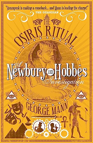 The Osiris Ritual: A Newbury & Hobbes Investigation