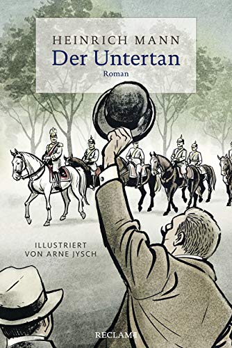 Der Untertan: Roman. Illustriert von Arne Jysch von Reclam Philipp Jun.