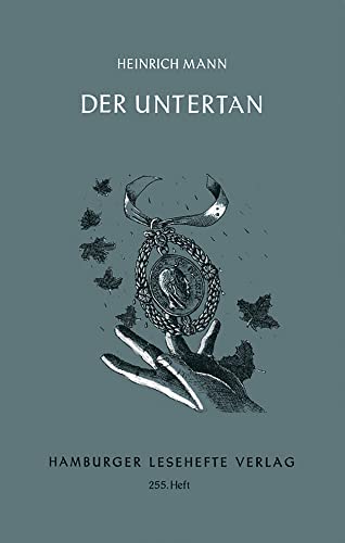 Der Untertan: Roman (Hamburger Lesehefte)