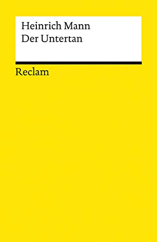 Der Untertan: Roman (Reclams Universal-Bibliothek)