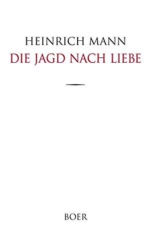 Die Jagd nach Liebe Die Jagd nach Liebe von BOER