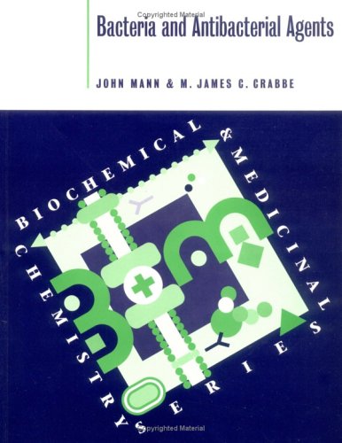 Bacteria and Antibacterical Agents (Biochemical and Medicinal Chemistry Series) von W.H.Freeman & Co Ltd
