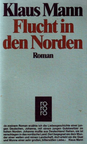 Flucht in den Norden Flucht in den Norden