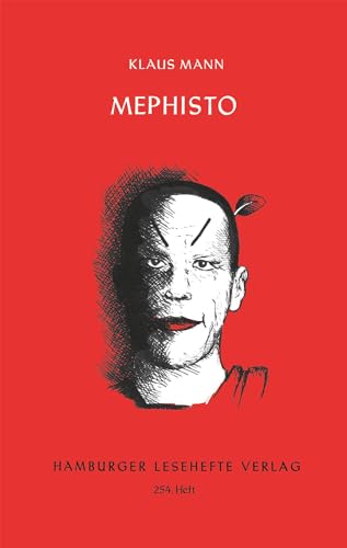 Mephisto: Roman einer Karriere (Hamburger Lesehefte) von Hamburger Lesehefte