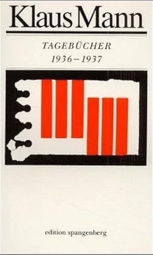 Tagebücher 1936 bis 1937 Tagebücher 1936 bis 1937