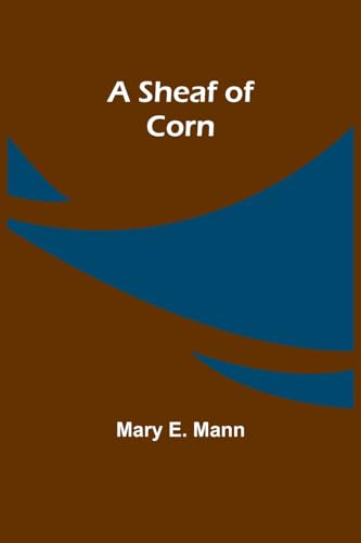 A Sheaf of Corn von Alpha Edition