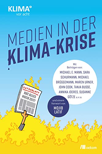 Medien in der Klima-Krise Medien in der Klima-Krise