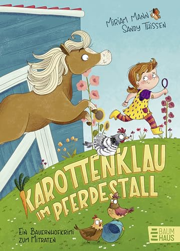 Karottenklau im Pferdestall - Ein Bauernhofkrimi zum Mitraten: Detektivgeschichte für Kinder ab 5 Jahre (Vorlesen)