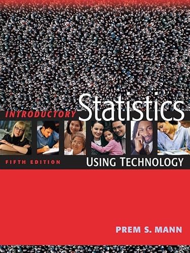 Introductory Statistics: Using Technology