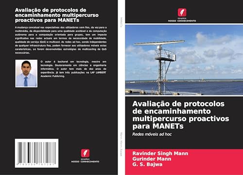 Avaliação de protocolos de encaminhamento multipercurso proactivos para MANETs: Redes móveis ad hoc von Edições Nosso Conhecimento