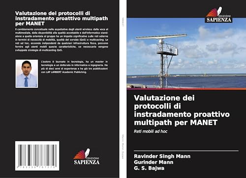 Valutazione dei protocolli di instradamento proattivo multipath per MANET: Reti mobili ad hoc von Edizioni Sapienza