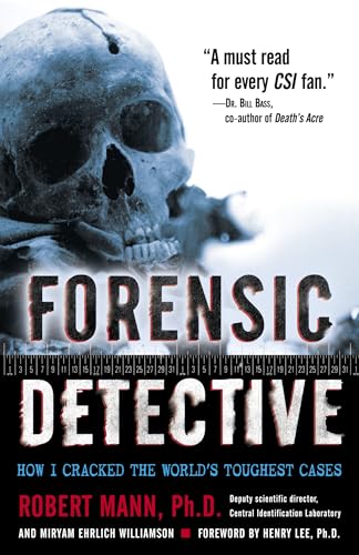 Forensic Detective: How I Cracked the World's Toughest Cases von Ballantine Books