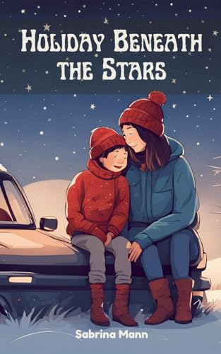 Holiday Beneath the Stars von Sabrina Mann