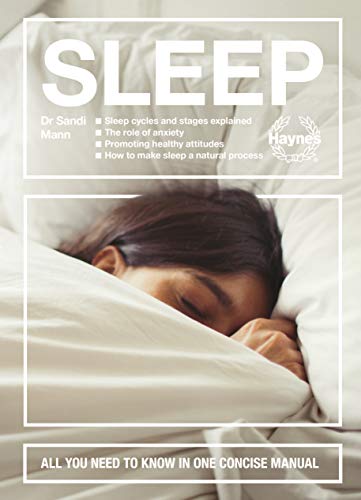 Sleep: All You Need to Know in One Concise Manual von Haynes
