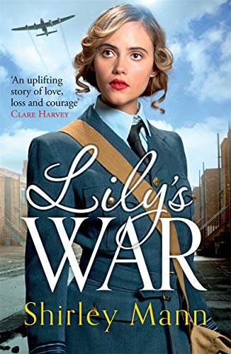 Lily's War: An Uplifting Wwii Saga of Women on the Homefront (Memory Lane) von Zaffré