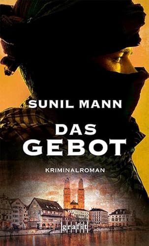 Das Gebot: Kriminalroman von Grafit Verlag