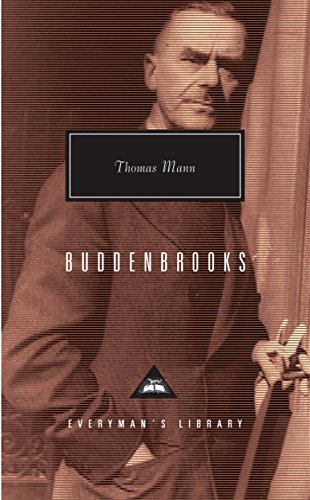 Buddenbrooks: The Decline of a Family (Everyman's Library CLASSICS)