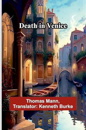 Death In Venice Death In Venice von Alpha Editions