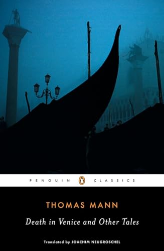 Death in Venice and Other Tales (Penguin Classics)