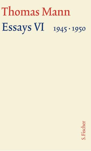 Essays VI 1945-1950 Essays VI 1945-1950 von FISCHERVERLAGE
