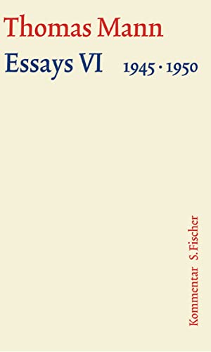 Essays VI 1945-1950: Kommentar Essays VI 1945-1950: Kommentar
