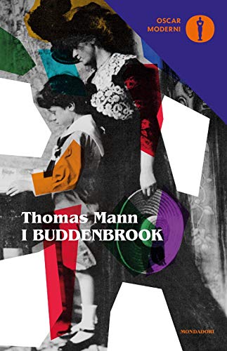 I Buddenbrook (Oscar moderni) I Buddenbrook (Oscar moderni)