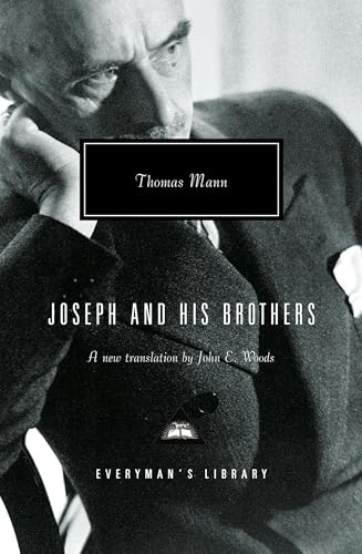 Joseph and His Brothers: The Story of Jacob, Young Joseph, Joseph In Egypt, Joseph the Provider (Everyman's Library Contemporary Classics)