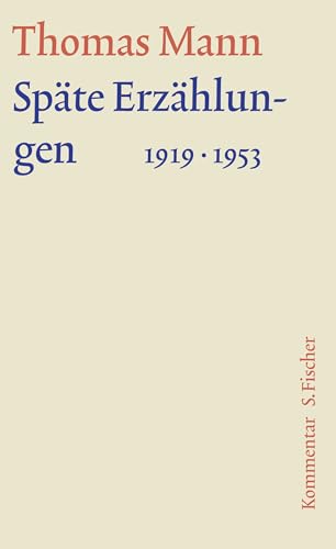 Späte Erzählungen 1919-1953: Kommentar