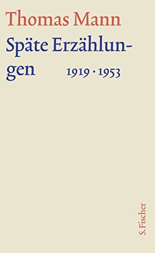 Späte Erzählungen 1919-1953: Text von FISCHER, S.