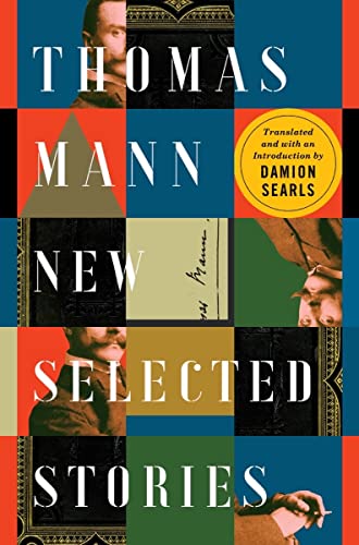 Thomas Mann: New Selected Stories von Liveright Publishing Corporation