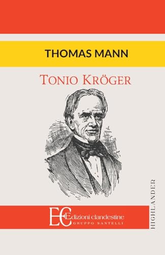 Tonio Kröger (Highlander) Tonio Kröger (Highlander)
