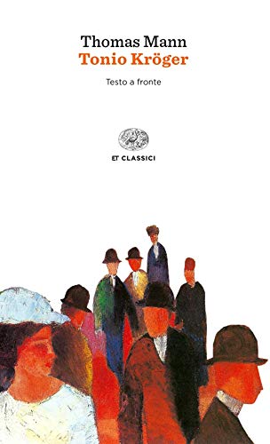 Tonio Kroger (ET Classici, Band 135)