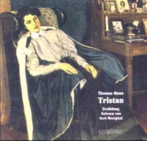Tristan: Erzählung. Ungekürzt: Erzählung. 106 Min. Tristan: Erzählung. Ungekürzt: Erzählung. 106 Min.