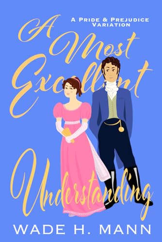 A Most Excellent Understanding von Quills & Quartos Publishing