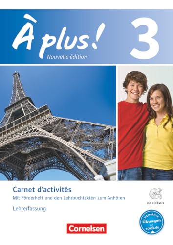 À plus !|NULL|Französisch als 1. und 2. Fremdsprache - Ausgabe 2012|Band 3|NULL|NULL|Carnet d'activités mit interaktiven Übungen online - ... CD-Extra und eingelegtem Förderheft